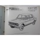 Fiat 128 et Rally - Revue Technique Expertise