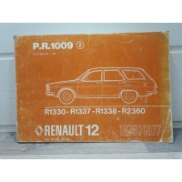 Renault R12 Break 76/77 - Catalogue Pieces PR1009 2eme edition