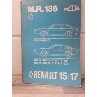Renault R15 R17 -1976-  Manuel Reparation Carrosserie MR186 1e edition 