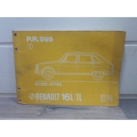 Renault R16 -1974- Catalogue pieces detachees PR999 / 1ere edition