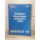 Renault R19 Millesime 1989 - 1 Manuel Schemas electrique  NT8046 plus Additif