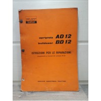 Fiat Tracteur AD12 / BD12 - Manuel de reparation ITALIEN