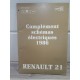 Renault R21 - 1986 - Manuel complement Shemas electrique NT8021
