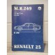 Renault R25 B293 V6 Injection - Manuel de reparation evolution NT1292