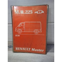 Renault Master 1981 - Manuel de reparation Carrosserie MR225