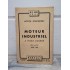 Renault Mot. Industriel a huile lourde Type 505 - NE606 1951 - Notice Entretien 