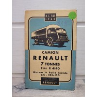 Renault Camion 7 Tonnes R4140 Moteur 6C - 1950 - Notice Entretien NE598
