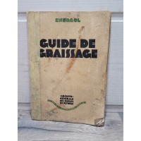 Guide de Graissage ENERGOL 1927 - Auto Cycles Camion