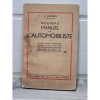 Manuel de L Automobiliste 1946 - Ecrit par L.RAZAUD - Edition Chiron