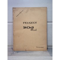 Peugeot 204 Berline et Break - RTA 10 - 1968 - Revue Technique Expertise