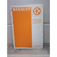 Renault Autoradio code K7 Philips 2x6w - Manuel Atelier