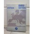 BMW Service Europa - 1974 - Fascicule Carte Routiere concessionaire Europe - en Allemand