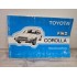 Toyota Corolla FWD - 1984 - Manuel du Proprietaire Conduite et Entretien