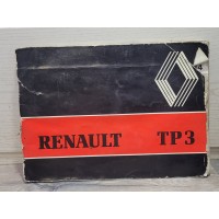 Renault Truck TP3 mot Ess 817 et Go 712 - 1976 - Manuel Conduite et Entretien