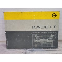 Opel Kadett - 1985 - Manuel Conduite Securite et Entretien