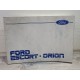 Ford Escort Berline Break / Orion - 1987 - Manuel Entretien