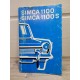 Simca 1100 et 1100S - 1972 - Notice Manuel Utilisation