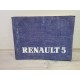 Renault Super 5 tous modeles - 1989 - Manuel Notice Conduite et entretien NE525 3eme edition