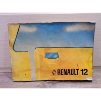 Renault R12 Berline et Break - 1975 - Manuel Notice Conduite et entretien NE286