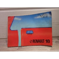 Renault R18 Berline et Break - 1980 - Manuel Notice Conduite et entretien NE410