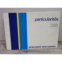 Peugeot 305 Berline et Break - 09/1984 - Manuel Notice Utilisation DAV3280